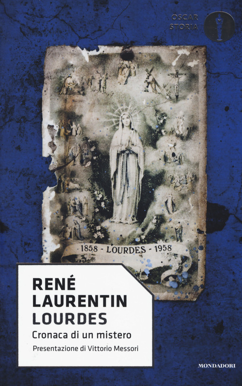 Lourdes. Cronaca di un mistero