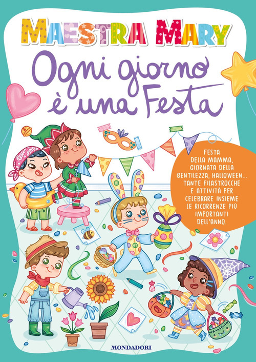 Ogni giorno è una festa
