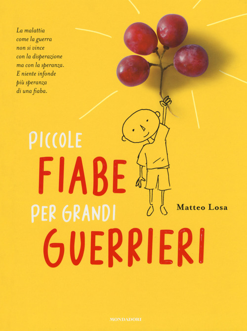 Piccole fiabe per grandi guerrieri