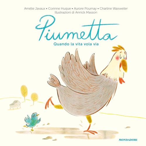 Piumetta. Quando la vita vola via