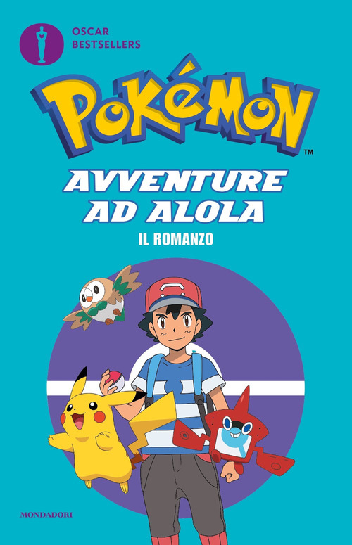 Pok&eacute;mon. Avventure ad Alola. Il romanzo