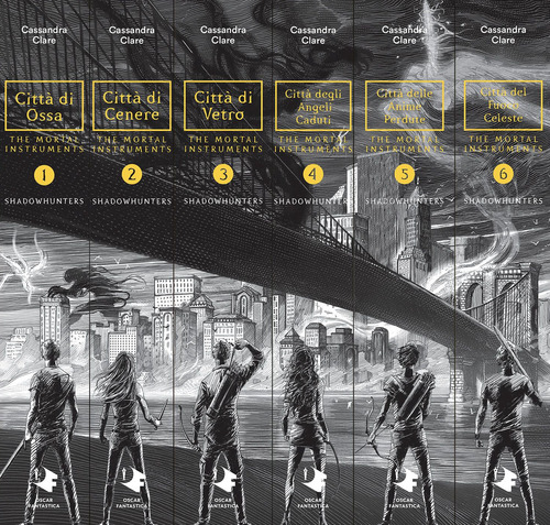 Shadowhunters. The mortal instruments: Citt&agrave; di ossa-Citt&agrave; di cenere-Citt&agrave; di vetro-Citt&agrave; degli angeli caduti-Citt&agrave; delle anime perdute-Citt&agrave; del fuoco celeste