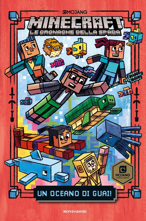 Un oceano di guai! Minecraft. Le cronache della spada