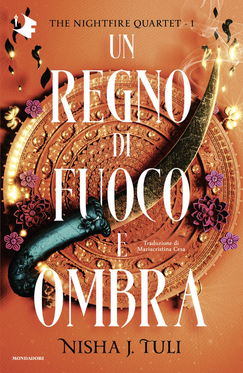 Un regno di fuoco e ombra. The nightfire quartet