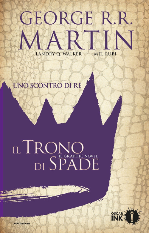 Uno scontro di re. Il trono di spade. Libro secondo