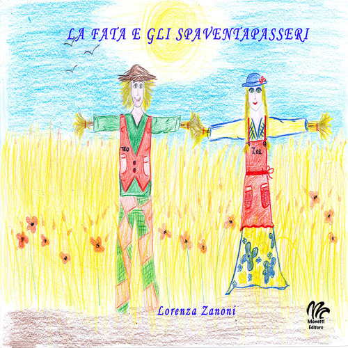 La fata e gli spaventapasseri