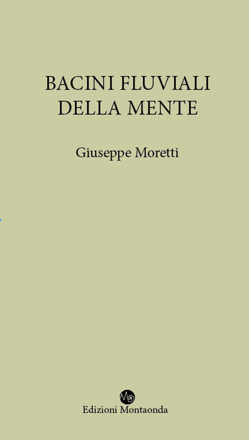 Bacini fluviali della mente