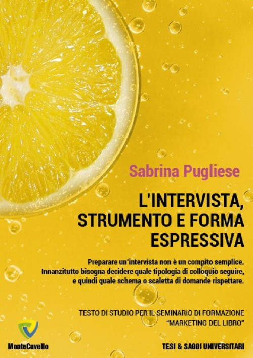L'intervista, strumento e forma espressiva