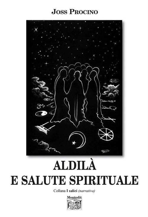 Aldil&agrave; e salute spirituale