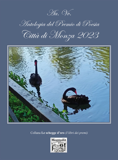 Antologia del premio di poesia Citt&agrave; di Monza 2023