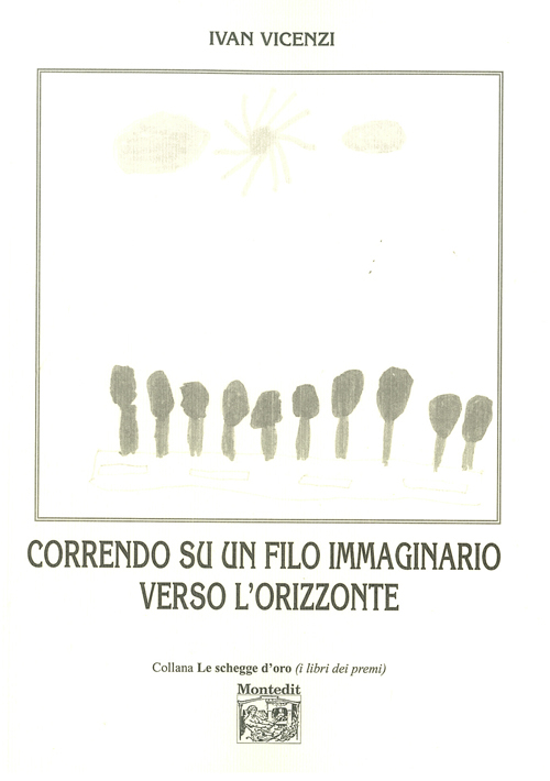 Correndo su un filo immaginario verso l'orizzonte