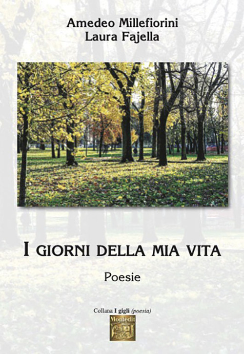 I giorni della mia vita