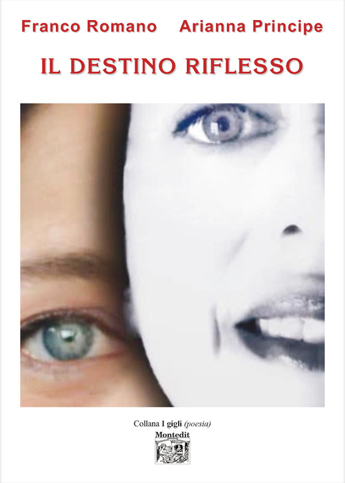 Il destino riflesso