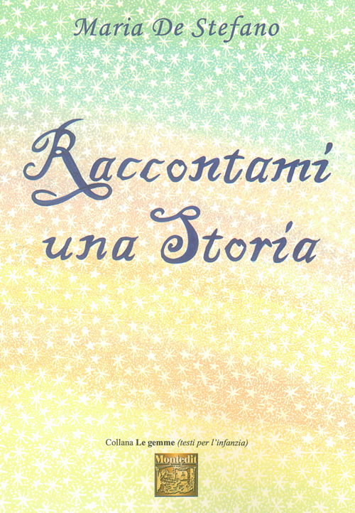 Raccontami una storia