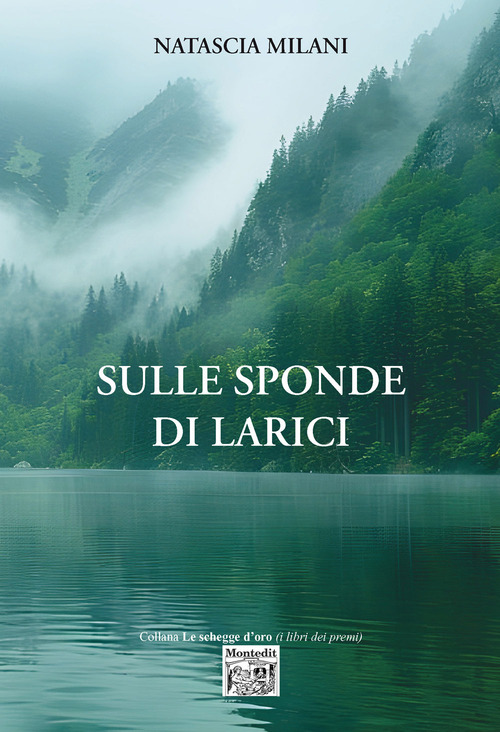 Sulle sponde di larici