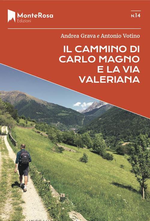 Il Cammino di Carlo Magno e la Via Valeriana