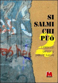 Si salmi chi può. I ragazzi cercano parole nuove