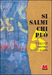 Si salmi chi può. I ragazzi cercano parole nuove
