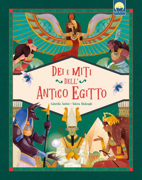 Dei e miti dell'Antico Egitto