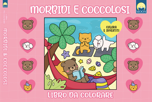 Morbidi e coccolosi. Libro da colorare