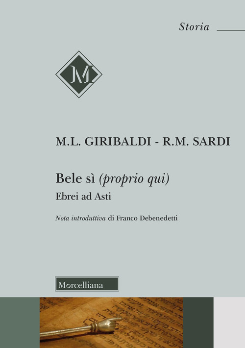 Bele sì (proprio qui). Ebrei ad Asti