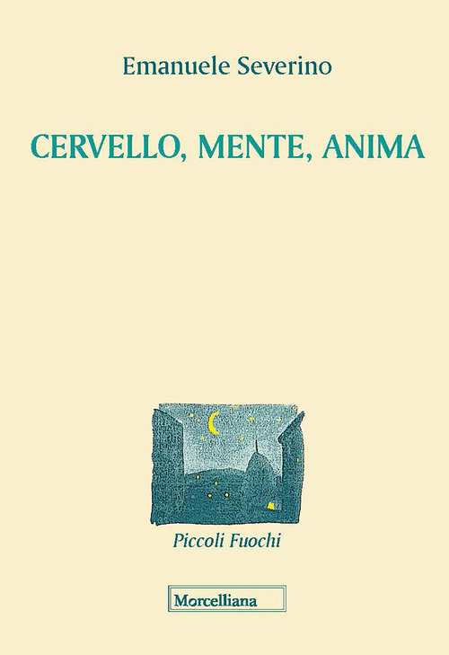 Cervello, mente, anima
