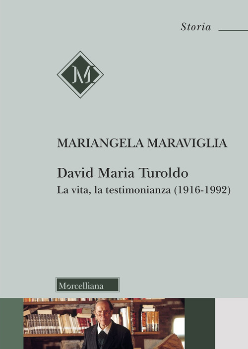 David Maria Turoldo. La vita, la testimonianza (1916-1992)