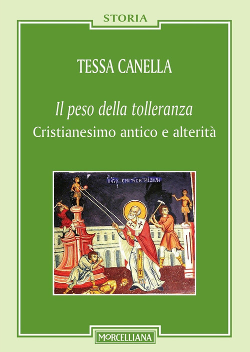 Il «peso della tolleranza». Cristianesimo antico e alterità