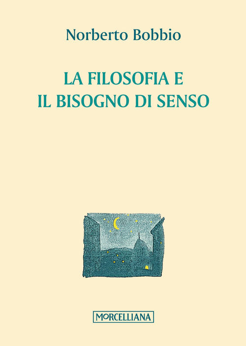 La filosofia e il bisogno di senso