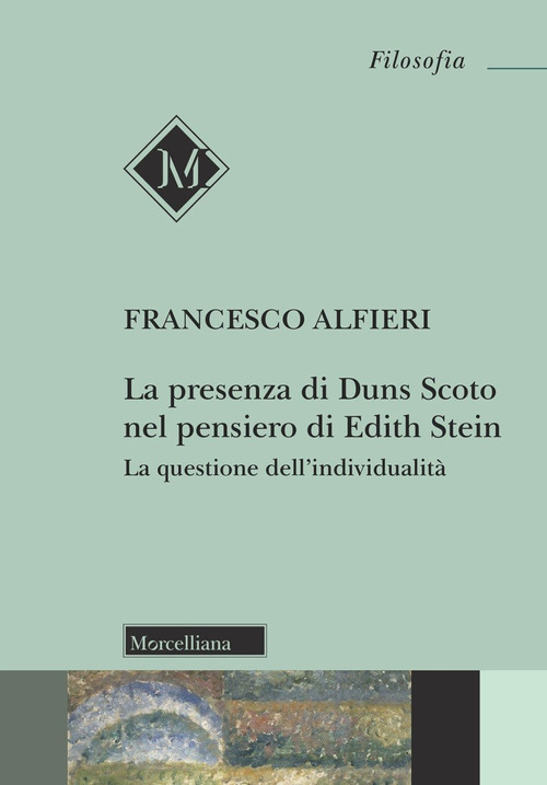 La presenza di Duns Scoto nel pensiero di Edith Stein. La questione dell'individualità