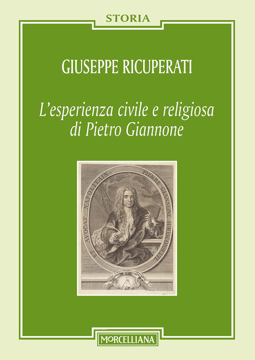 L'esperienza civile e religiosa di Pietro Giannone