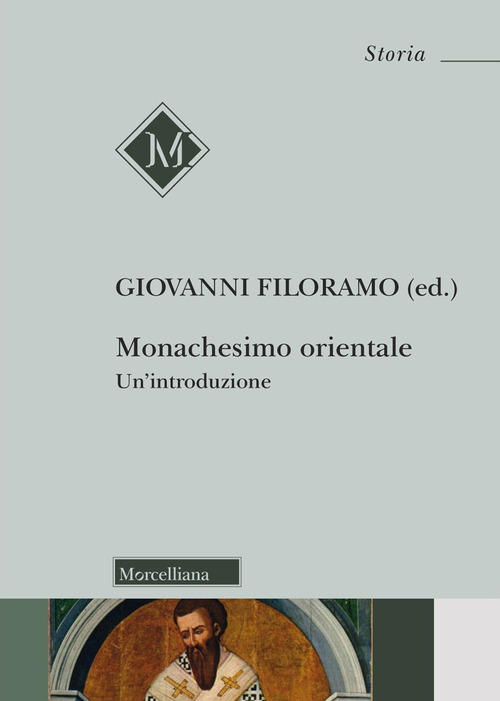 Monachesimo orientale. Un'introduzione