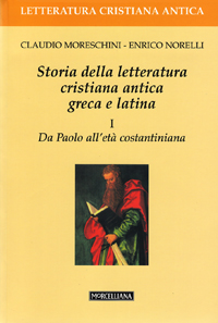 Storia della letteratura cristiana antica greca e latina