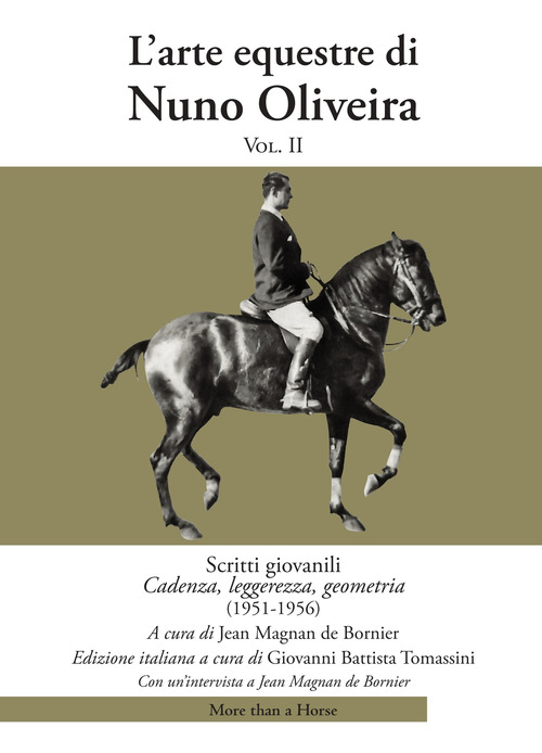 L'arte equestre di Nuno Oliveira