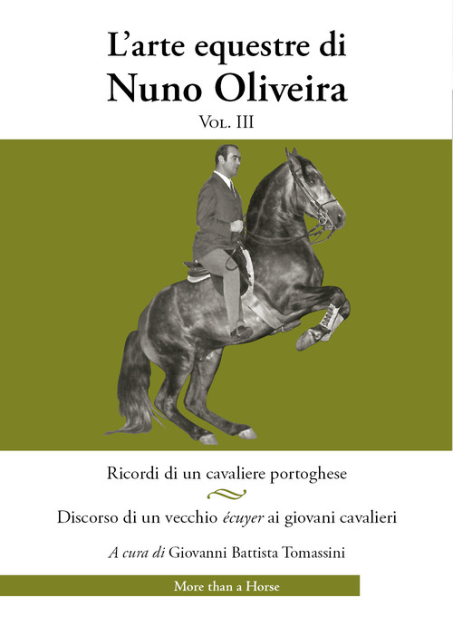 L'arte equestre di Nuno Oliveira