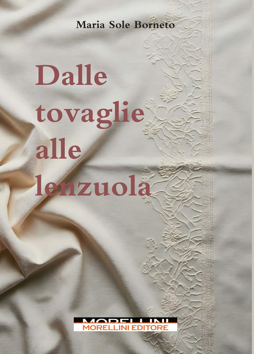 Dalle tovaglie alle lenzuola