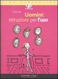 Uomini: istruzioni per l'uso