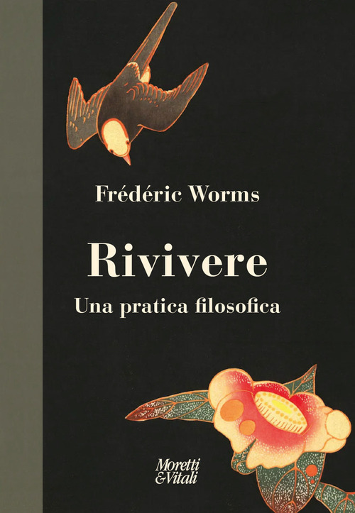 Rivivere. Una pratica filosofica