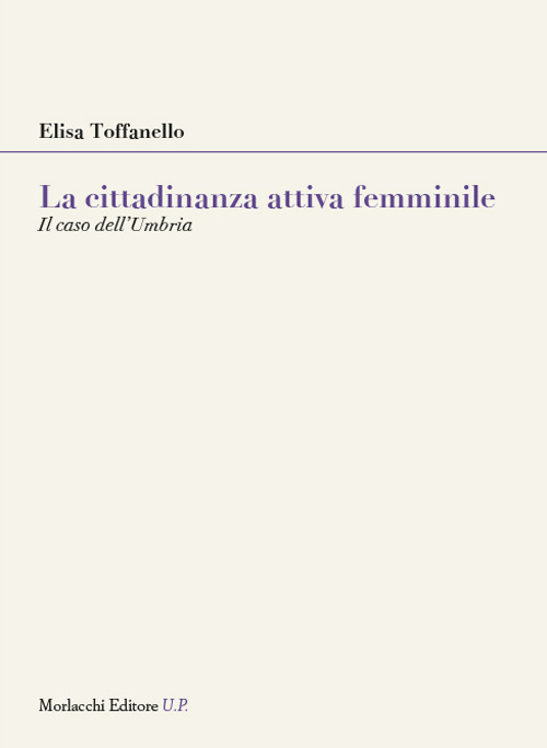 La cittadinanza attiva femminile. Il caso dell'Umbria