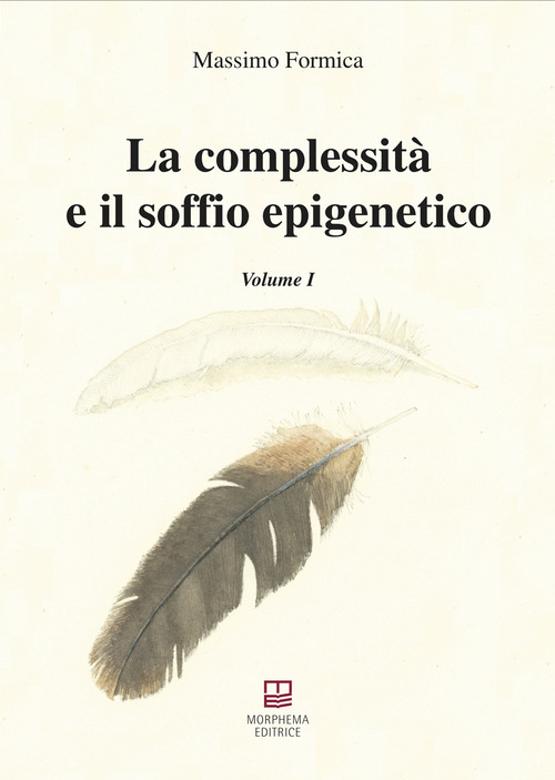 La complessità e il soffio epigenetico