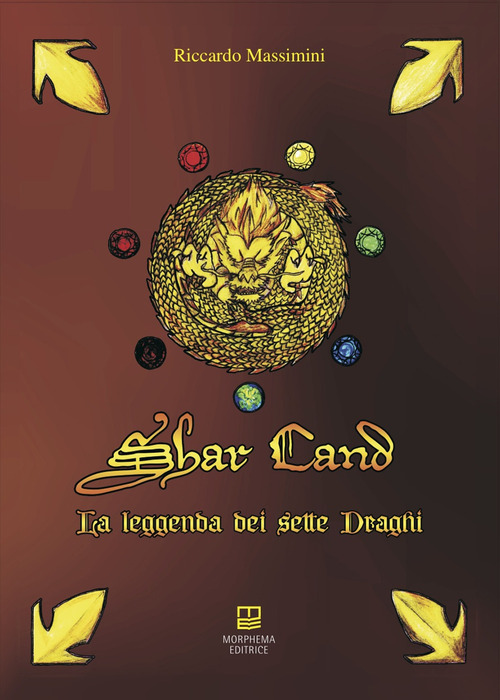 Shar Cand. La leggenda dei sette draghi