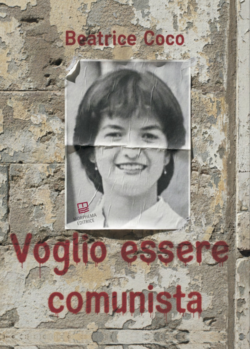 Voglio essere comunista