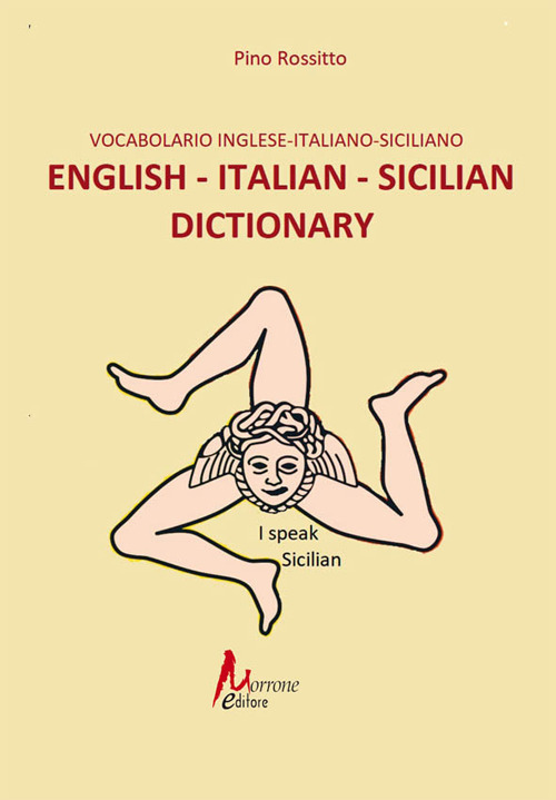 English - italian- sicilian dictionary-Vocabolario inglese - italiano - siciliano