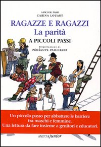 Ragazzi e ragazze. La parità a piccoli passi