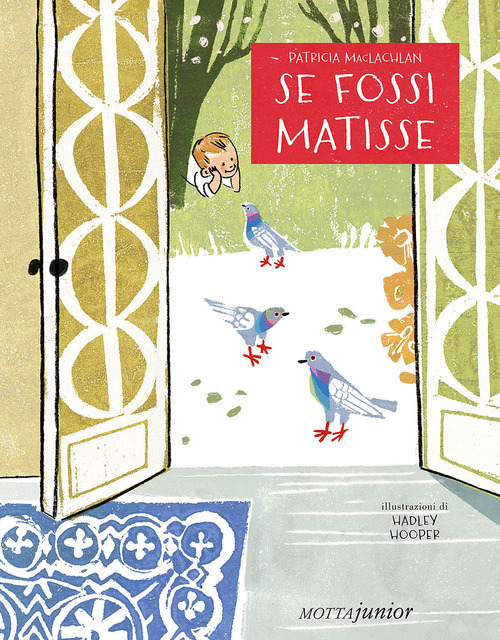 Se fossi Matisse