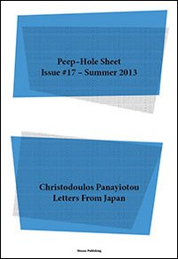 Christodoulos Panayiotou. Letters from Japan. Peep-Hole Sheet