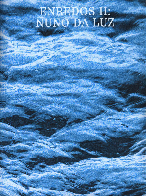 Enredos II: Nuno da Luz