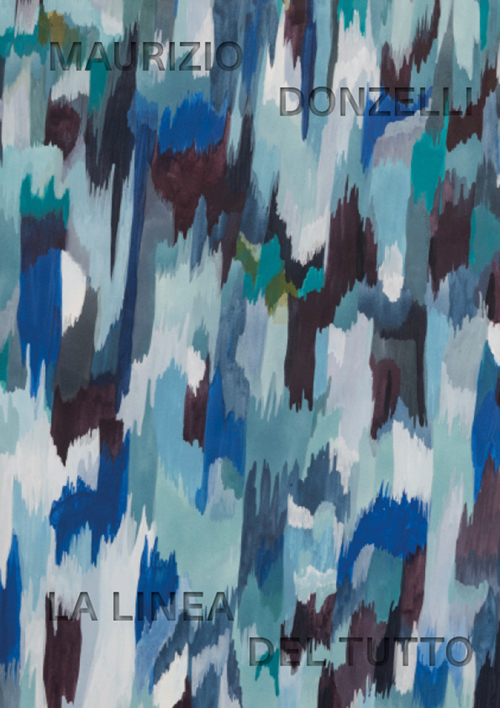 Maurizio Donzelli. La linea del tutto
