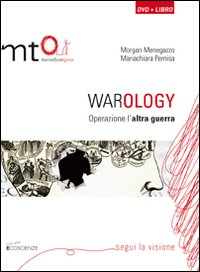 Warology. Operazione l'altra guerra