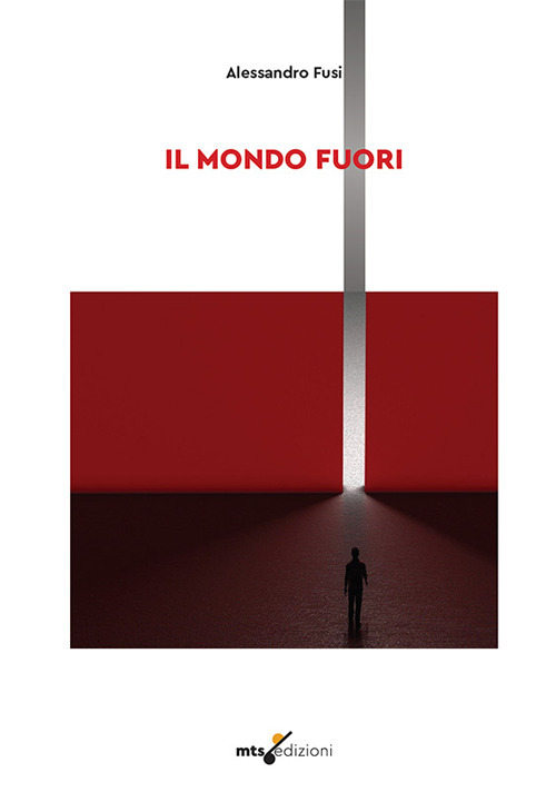 Il mondo fuori